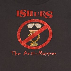 Ishues Anti-Rapper Album T-shirt